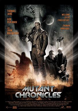 黑料专区《变异编年史 Mutant Chronicles》免费在线观看